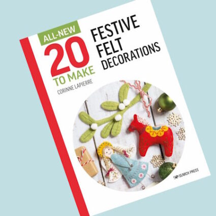 Corinne Lapierre Festive Felt Decorations Book this has 20 christmas projects