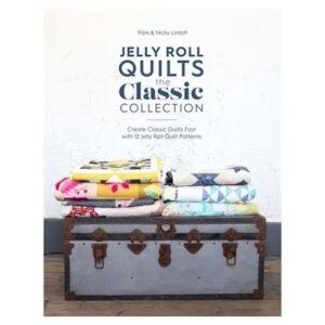 Jelly Roll Quilt Book 12 patterns by Pam and Nicky Lintott