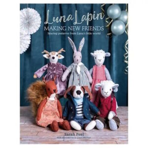 Luna Lupin Making New Friends Sewing Patterns Book