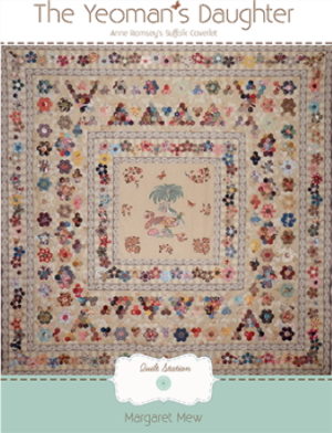 Margaret Mew The Yeomans Daughter Quilt Pattern